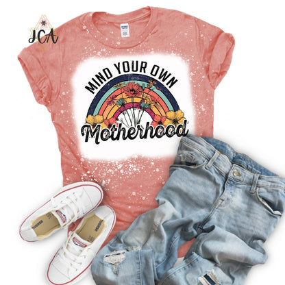 Mind Your Own Motherhood Bleached Shirt