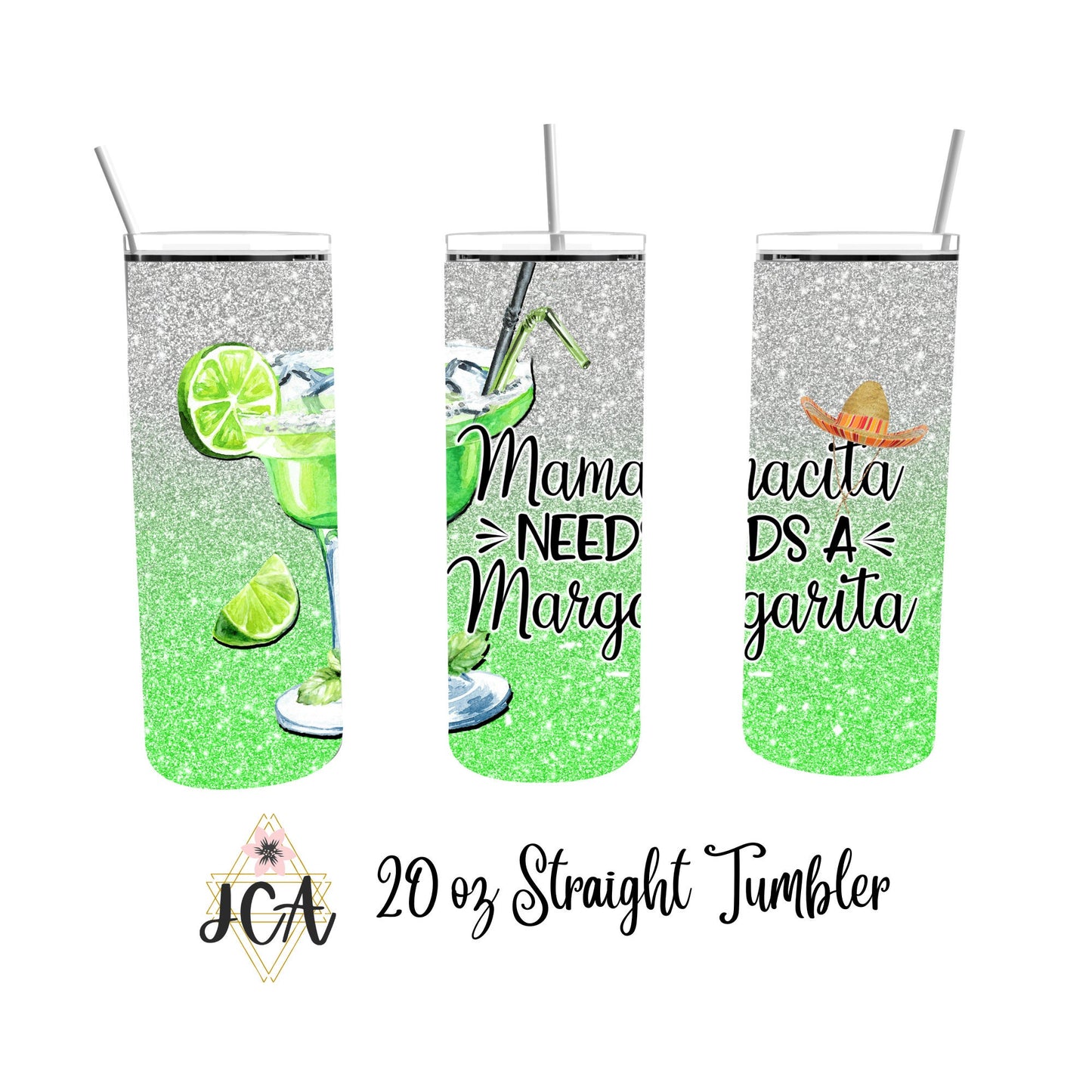 Mamacita Needs a Margarita 20oz Double Walled Tumbler with Straw