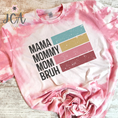 Mama Mommy Mom Bruh Bleached Shirt