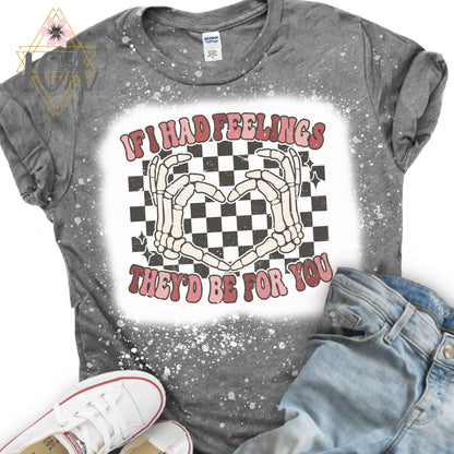 If I Had Feelings, They'd Be for You Retro Valentine's Day Bleached Shirt